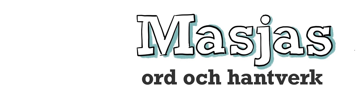 Masjas ord och hantverk